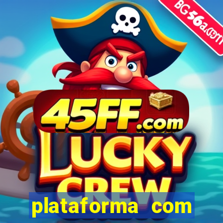 plataforma com bonus de cadastro fortune tiger
